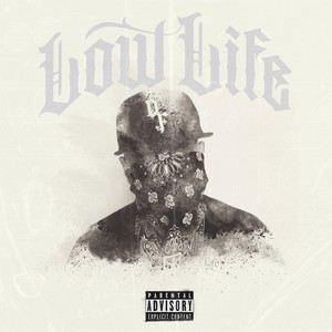Low Life (Explicit)