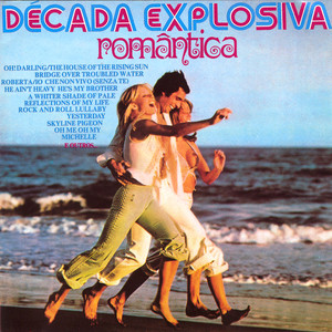 Decada Explosiva Romantica