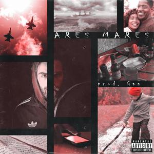 Ares Mares (feat. GAN Collectiva) [Explicit]