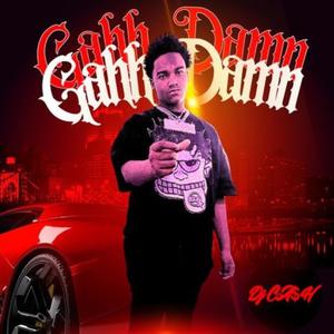 Gah damn (feat. LOKO) [Explicit]