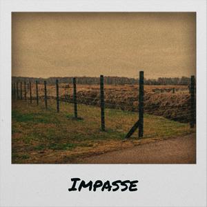 Impasse