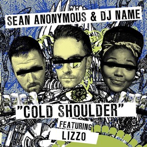 Cold Shoulder (feat. Lizzo) (Explicit)