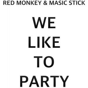 We Like To Party (Original Mix)
