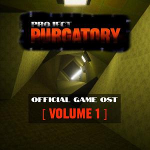 Project Purgatory:, Vol. 1 (Official Game Soundtrack)