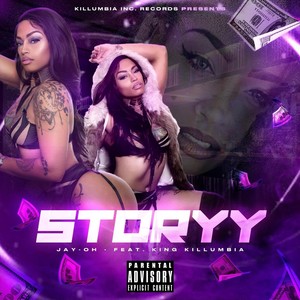 Storyy (feat. King Killumbia) [Explicit]