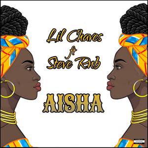 Aisha (feat. Steve Rnb) (Explicit)