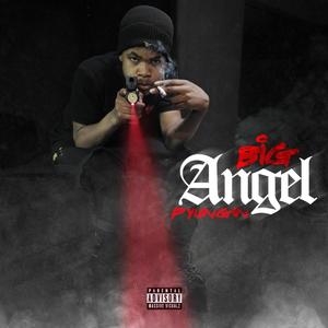 Big Angel (Explicit)