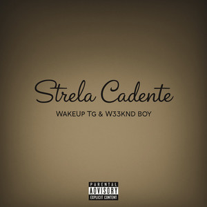 Strela Cadente (Explicit)