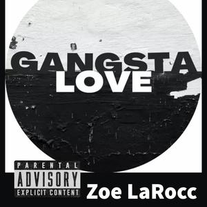 Gangsta Love (Explicit)