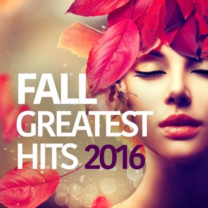 FALL GREATEST HITS 2016