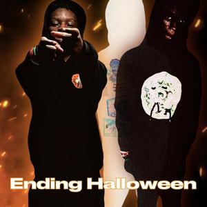 Ending Halloween (Explicit)