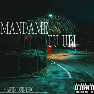 Mandame tu ubi (Explicit)