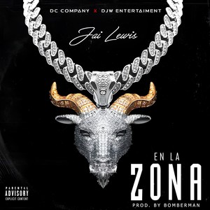 En La Zona (Explicit)