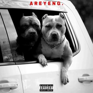 AREYENG (Explicit)