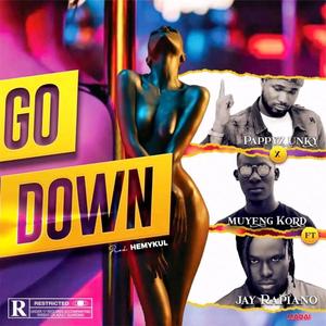 Go Down (feat. Muyeng Kord & Jay Rapiano)