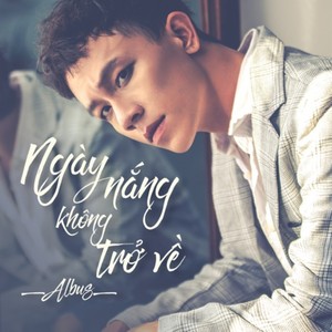 Ngày Nắng Không Trở Về