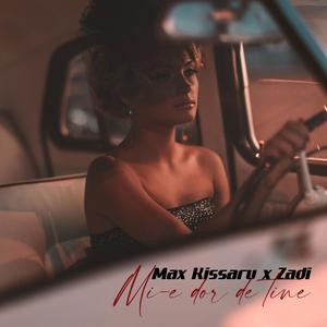 Mi-e dor de tine(feat. Zadi)