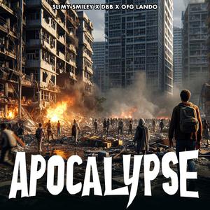 APOCALYPSE (feat. DBB & OFG LANDO) [Explicit]