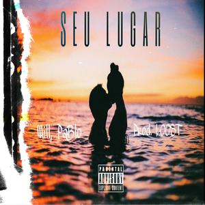 Seu Lugar (Explicit)