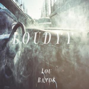 Loudyy (Explicit)