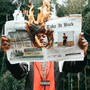Take It Back (Explicit)