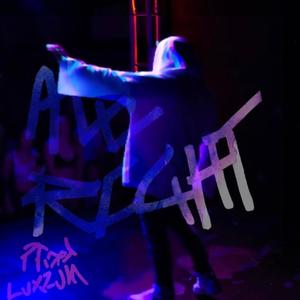 All right (Explicit)