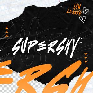 Super Shy (feat. 35Low)