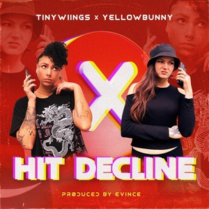 Tinywiings - Hit Decline (Explicit)