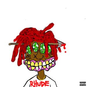 Rhude (Explicit)