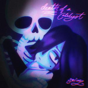 Death of a Catalyst (Instrumental)