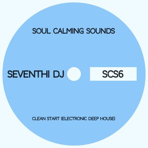 Clean Start (Electronic Deep House)