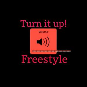 Turn It Up! (Freestyle) (feat. Soul Dvnasty) (Extended Version|Explicit)