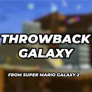 Throwback Galaxy (from "Super Mario Galaxy 2")