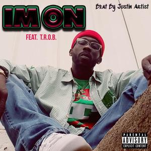 I'm On (feat. Trip, RickyDon & J Black) (Explicit)