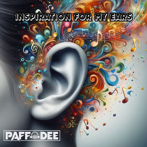 Inspiration for My Ears