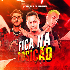 Fica na Posição (Explicit)