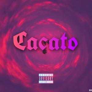 Cacato (Explicit)