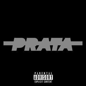 Prata (Explicit)