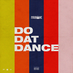 Do Dat Dance (Explicit)