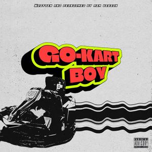 GO-KART BOY (Explicit)