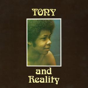 Tony and Reality