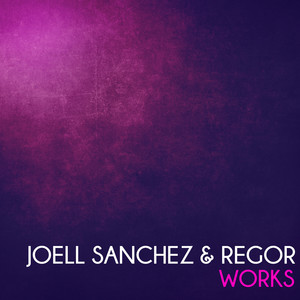 Joell Sanchez & Regor Works