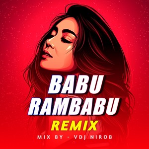 Baabu Oyy Rambabu (Remix)