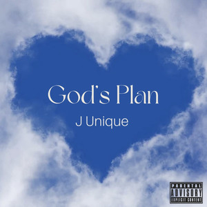 Gods Plan (Explicit)