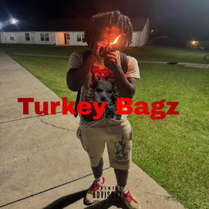 Turkey Bagz (Explicit)