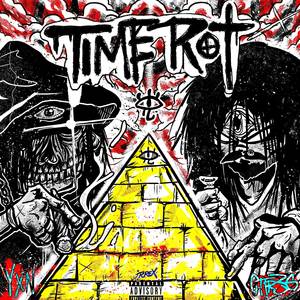 TIME ROT (Explicit)