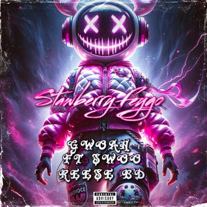Strawberry feygo (feat. Swoo & Reese Bd) (Explicit)