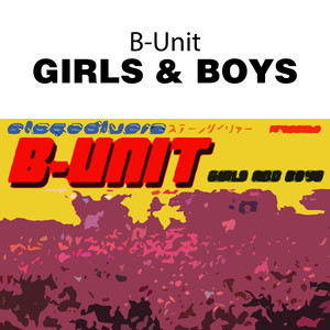Girls & Boys (Radio Mix)