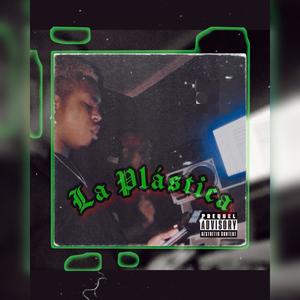 La plastica (feat. Braki og) [Explicit]