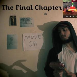 Move On... The Final Chapter (feat. Mitchu) (Explicit)